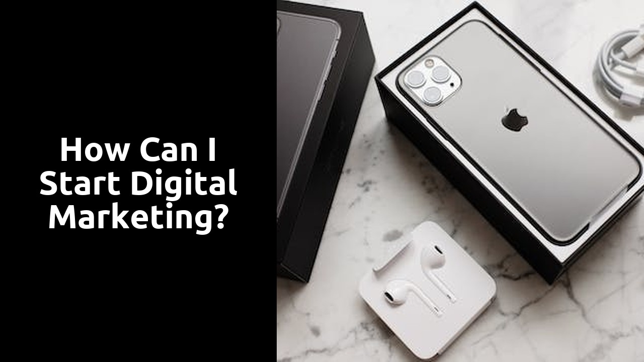 How Can I Start Digital Marketing?