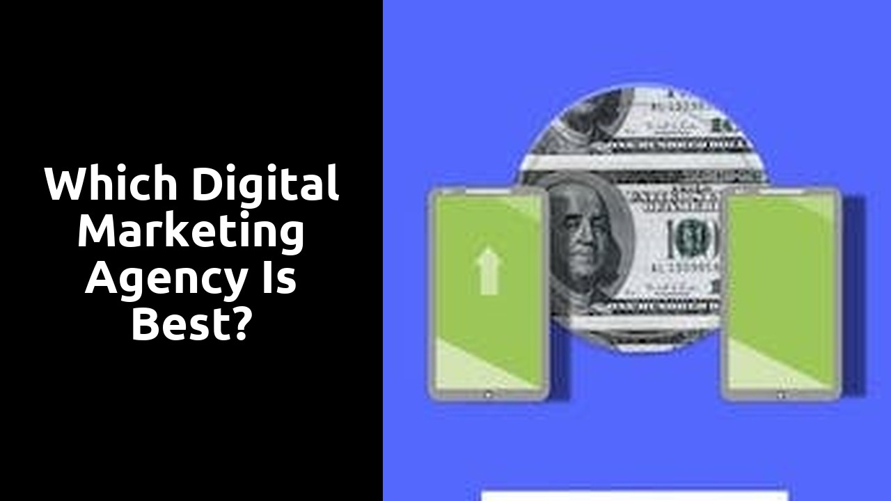 Which Digital Marketing Agency Is Best?